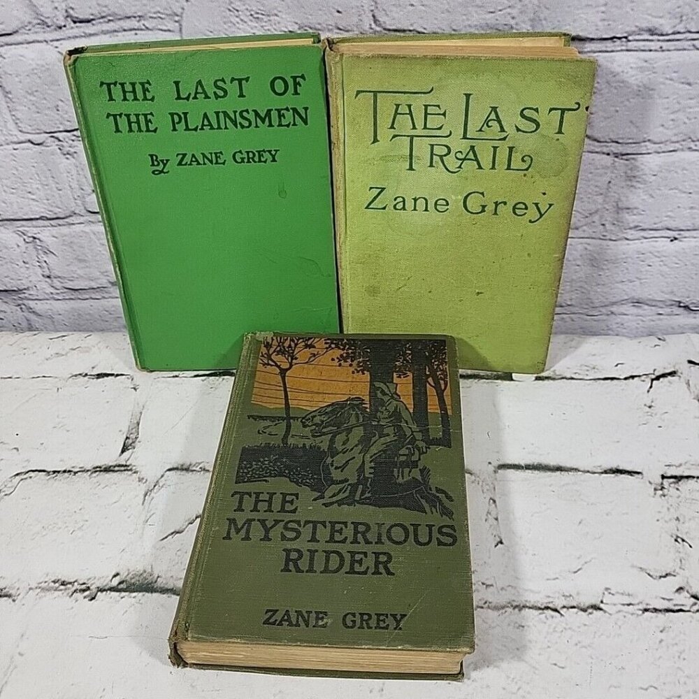 Vintage Antique Zane Grey Hardbacks Lot Of 3 Last Trail Plainsmen Early 1900s
